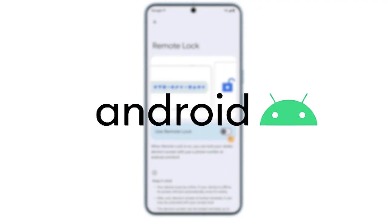 応急措置！Android「リモートロック」提供